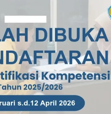Pendaftaran Uji Sertifikasi Kompetensi LSP UNSERA Batch 3 Tahun 2025/2026 Resmi Dibuka